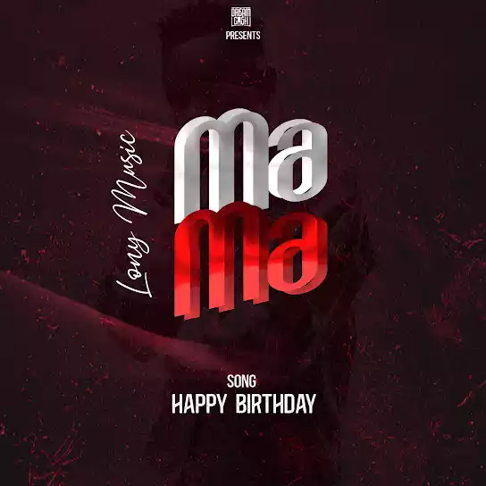 Mama (Happy Birthday to Me)