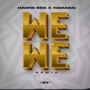 Wewe Remix