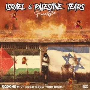 Israel & Palestine Tears (Freestyle)