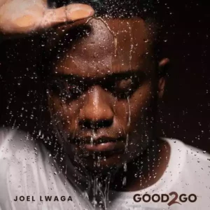 Good To Go Album