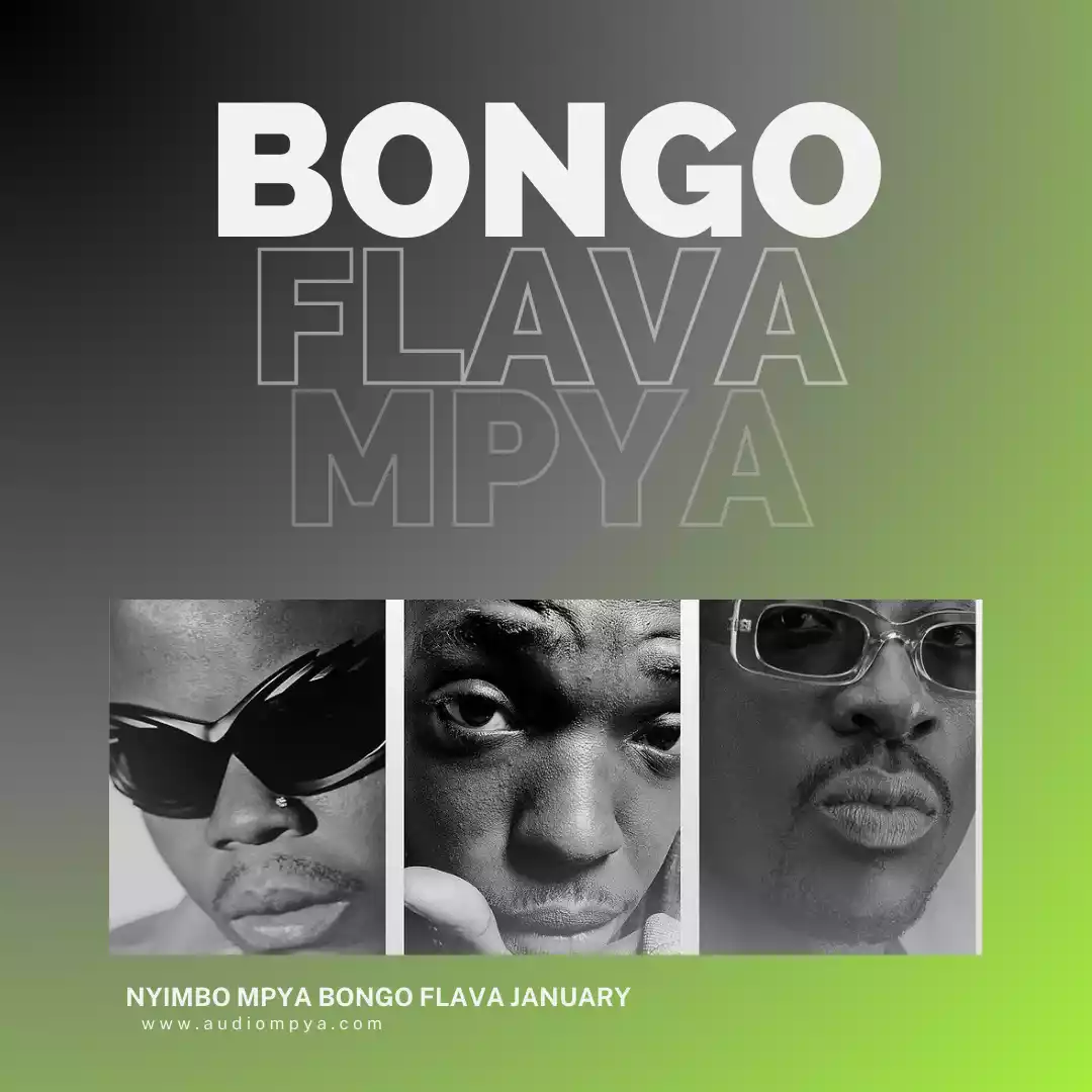 Nyimbo Mpya za Bongo Flava January 2024