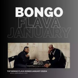 Top Bongo Flava Songs (January 2024)
