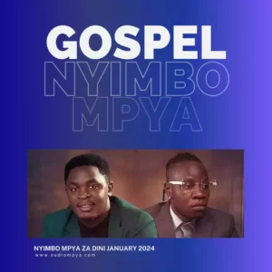 Nyimbo Mpya za Dini January 2024