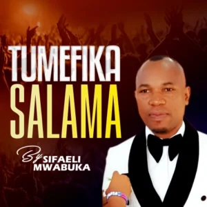 Tumefika Salama