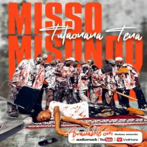 Nyimbo Mpya za Misso Misondo Songs - Audio Mpya