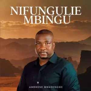 Nifungulie Mbingu
