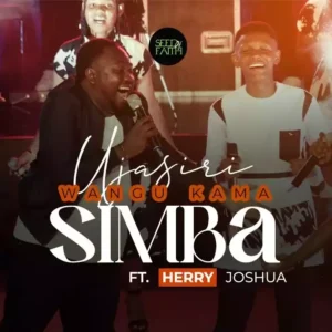 Ujasiri Wangu Kama Simba