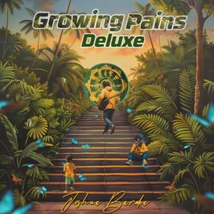 Growing Pains (Deluxe) Full EP