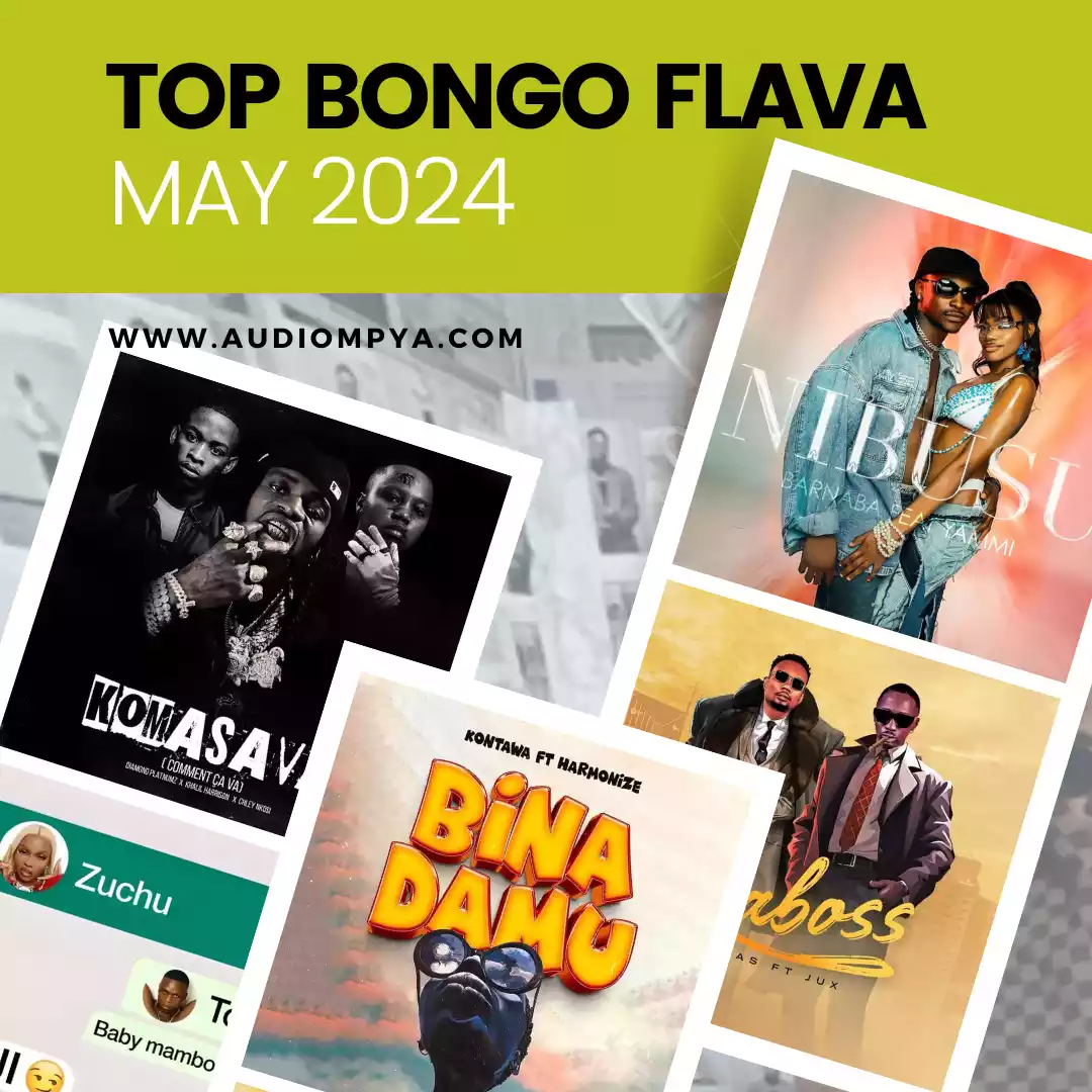 Top Bongo Flava Songs (May 2024)
