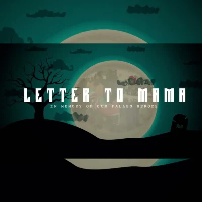 Letter to Mama