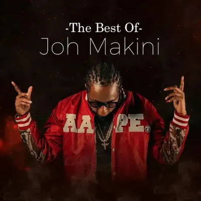 The Best of Joh Makini Full Album