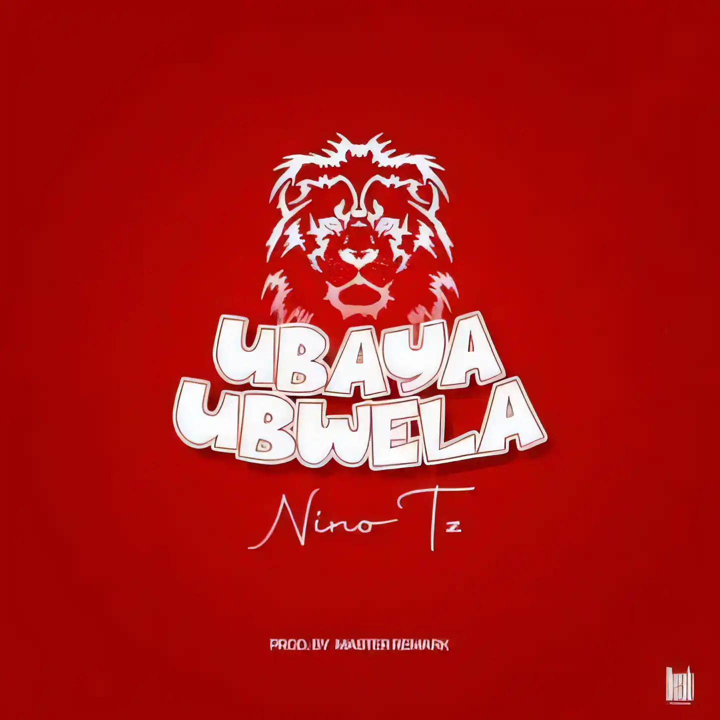 Ubaya Ubwela (Ubaya Umerudi Sebene)