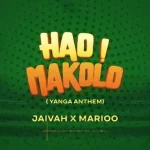 Hao Makolo (Yanga Anthem)
