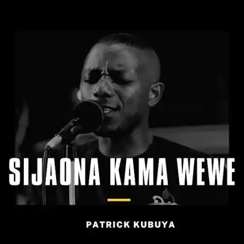 Sijaona Kama Wewe