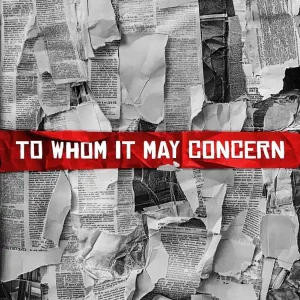To Whom It May Concern Full EP