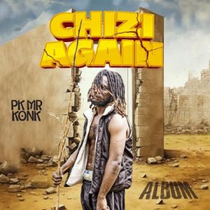 Chizi Again Full Album