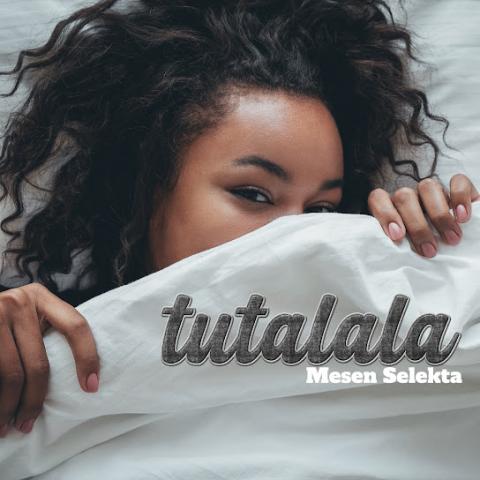 Tutalala