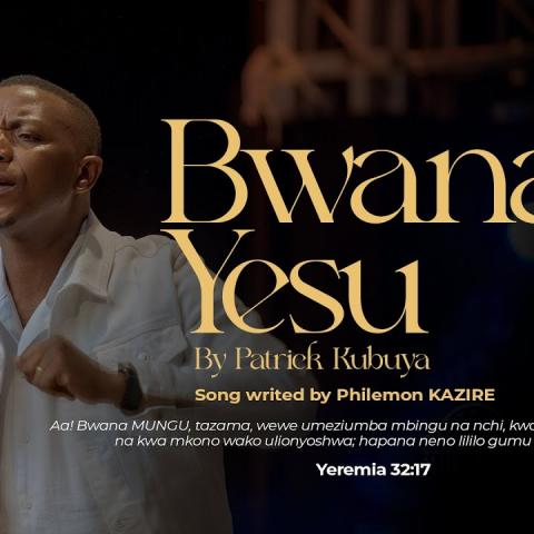 Bwana Yesu