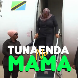 Tunaenda Na Mama