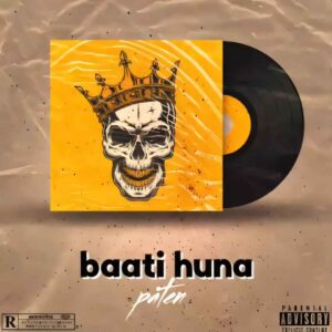 Baat Huna (Bahati Huna)
