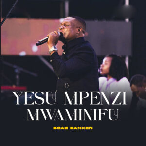 Yesu Mpenzi Mwaminifu (Live)