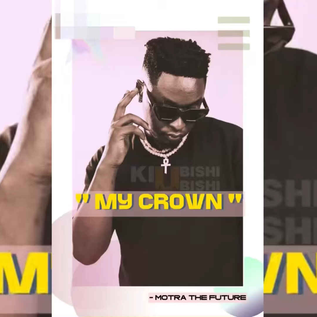 My Crown (East Africa Diss)